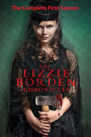 The Lizzie Borden Chronicles: Season 1