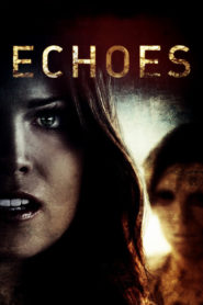 Nonton Echoes 2014