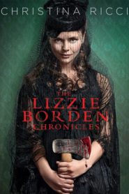 Nonton The Lizzie Borden Chronicles