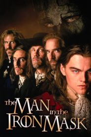 Nonton The Man in the Iron Mask 1998