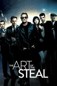 Nonton The Art of the Steal 2013