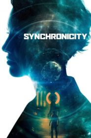 Nonton Synchronicity 2015