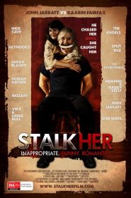 Nonton StalkHer 2014
