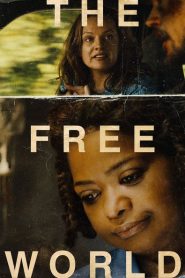 Nonton The Free World 2016