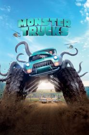 Nonton Monster Trucks 2016