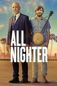 Nonton All Nighter 2017