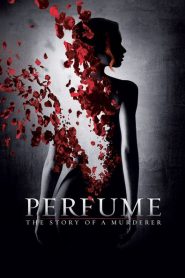Nonton Perfume: The Story of a Murderer 2006