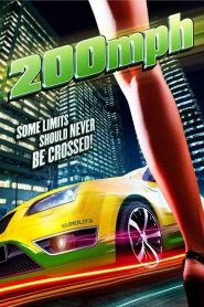 Nonton 200 MPH 2011