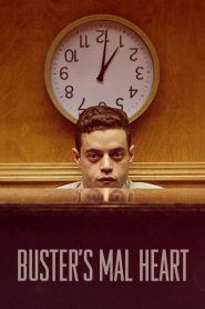 Nonton Buster’s Mal Heart 2016