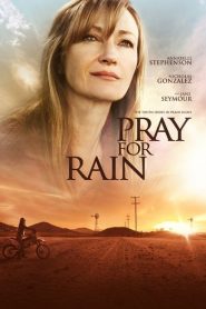 Nonton Pray for Rain 2017
