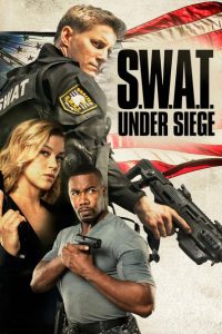 Nonton S.W.A.T. Under Siege 2017