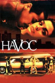 Nonton Havoc 2005
