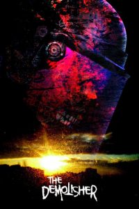 Nonton The Demolisher 2015