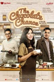Nonton The Chocolate Chance 2017