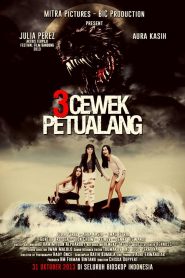 Nonton 3 Cewek Petualang