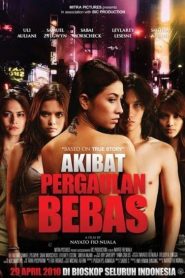 Nonton Akibat Pergaulan Bebas 2010