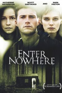 Nonton Enter Nowhere 2011