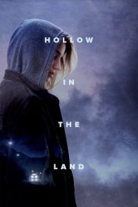 Nonton Hollow in the Land 2017