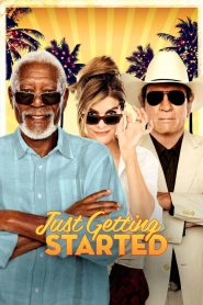 Nonton Just Getting Started 2017