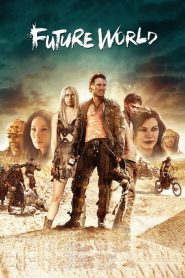 Nonton Future World 2018