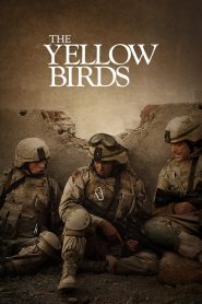 Nonton The Yellow Birds 2017