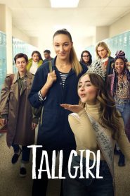 Nonton Tall Girl 2019
