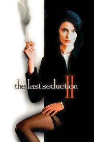 Nonton The Last Seduction II 1999