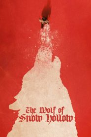 Nonton The Wolf of Snow Hollow 2020