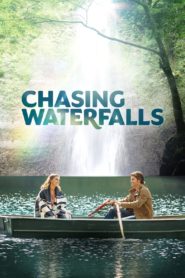 Nonton Chasing Waterfalls 2021