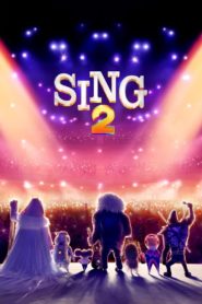 Nonton Sing 2 2021