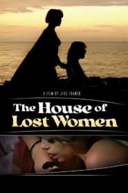Nonton The House of Lost Women 1983