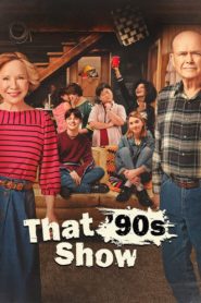 Nonton That ’90s Show 2023