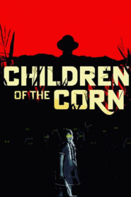 Nonton Children of the Corn 2023