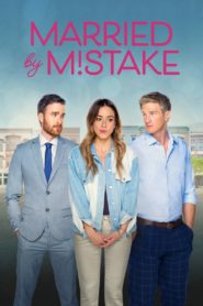 Nonton Married by Mistake 2023