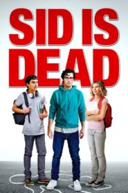 Nonton Sid is Dead 2023