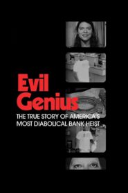 Nonton Evil Genius 2018