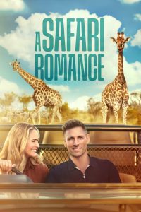Nonton A Safari Romance 2023