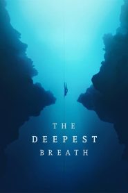 Nonton The Deepest Breath 2023