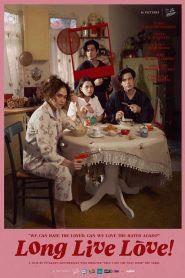 Nonton Long Live Love! 2023