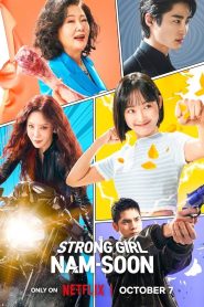 Nonton Strong Girl Nam-soon 2023