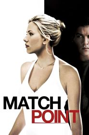 Nonton Match Point 2005
