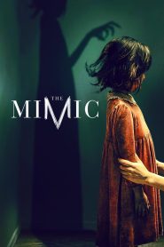 Nonton The Mimic 2017