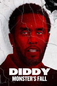 Nonton Diddy: Monster’s Fall 2025