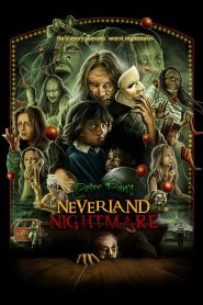 Nonton Peter Pan’s Neverland Nightmare 2025