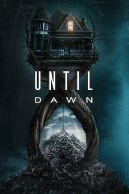 Nonton Until Dawn 2025