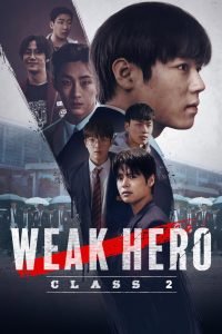 Nonton Weak Hero: Season 2