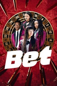 Nonton Bet: Season 1