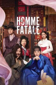 Nonton Homme Fatale 2019