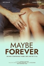 Nonton Maybe Forever 2024