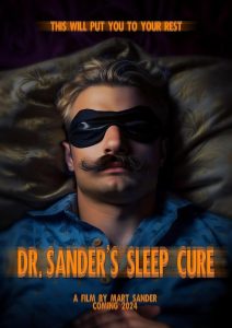 Nonton Dr. Sander’s Sleep Cure 2024
